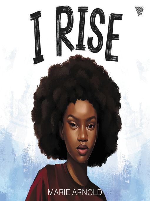 Title details for I Rise by Marie Arnold - Available